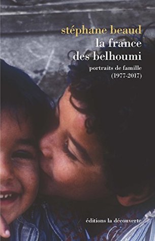 La France des Belhoumi (L'envers des faits) (French Edition)