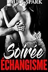 Soirée Echangisme (French Edition)