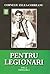 Pentru legionari