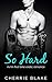 So Hard: m/m first time erotic romance (Evan and Eric Saga Book 1)
