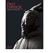 The First Emperor: China's Terracotta Army