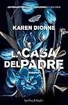 La casa del padre by Karen Dionne