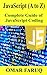 JavaScript (A to Z): Comple...