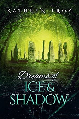 Dreams of Ice and Shadow (Frostbite, #2)