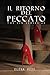 Il ritorno del peccato: The...