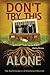 Don't Try This Alone by Kathy Brous