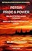 Persia Pride & Power: Prelude to the First Ancient World War (The Great Persian Saga Book 1)