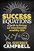 Success Equations: A Path t...