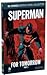 Superman: For Tomorrow, Part 1 (DC Comics Graphic Novel Collection #54)