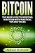 Bitcoin: The Brief Guide To...