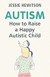 Autism: How to ra...