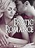 Box Set: Best of Erotic Rom...