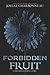 Forbidden Fruit (Dividing Eden, #1.5) by Joelle Charbonneau