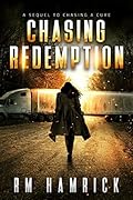 Chasing Redemption