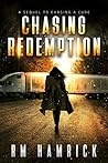 Chasing Redemption