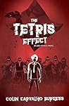 The Tetris Effect...