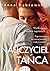 Nauczyciel tańca (Nauczyciel tańca, #1)