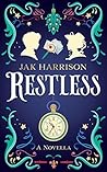 Restless: A Novella