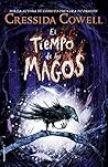 El tiempo de los magos by Cressida Cowell