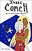 Isaac Comett: Interstellar Warrior (Isaac Comett, #2)