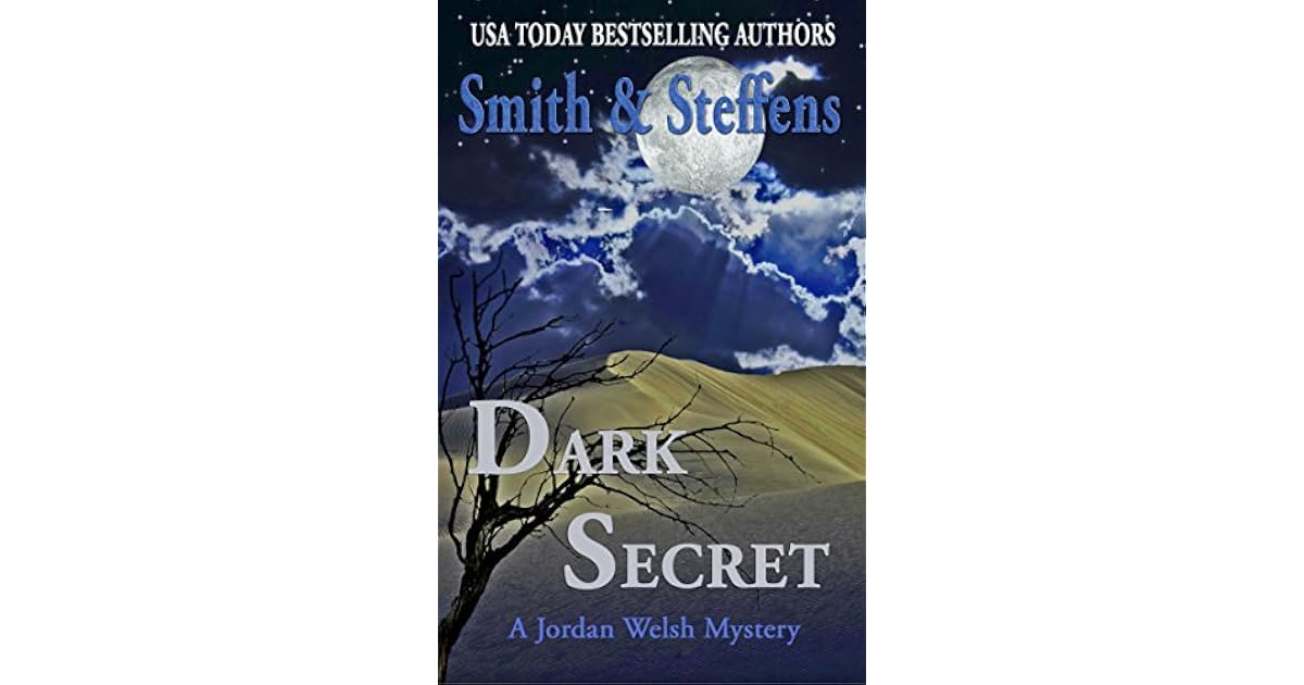 Dark Secret (A Jordan Welsh Mystery Book 1) by Sally J. Smith