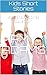 Kids Short Stories: Kids Sh...