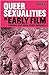 Queer Sexualities in Early ...