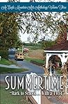 Summertime: Back to School . . . With a Twist (Summertime Anthologies Book 3)