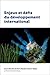 Enjeux Et Défis Du Développement International (Études En Développement International Et Mondialisation) (French Edition)