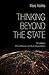 Thinking beyond the State