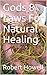 Gods 8 Laws For Natural Hea...