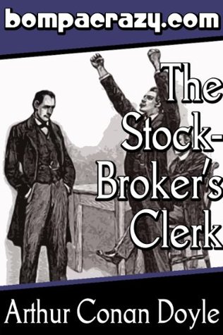 The Adventure of the Stockbroker's Clerk