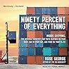 Ninety Percent of Everything by Rose George