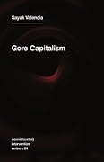 Gore Capitalism