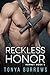 Reckless Honor (HORNET, #5)