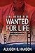 Wanted For Life (Love Under...