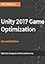 Unity 2017 Game Optimization
