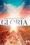 Transformados pela Glória