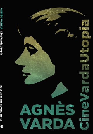 CineVardaUtopia: The Films of Agnès Varda