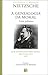 A Genealogia da Moral by Friedrich Nietzsche