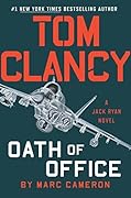 Oath of Office (Jack Ryan Universe #26) 