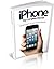 iPhone The Complete Manual