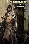 Killers & Kings: Sword and sorcery Fantasy adventure where a sellsword becomes a hero (The Age of Magic Book 1) Killers & Kings: Sword and sorcery Fantasy adventure where a sellsword becomes a hero (The Age of Magic Book 1)