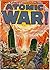 Atomic War! #1: Containing an Account of the Most Interesting Speeches and Motions; Accurate Copies of All the Protests, and of the Most Remarkable Letters