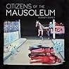 Citizens of the Mausoleum