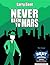 Never Been To Mars (The Benedict Forecast Book 1)