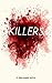 Killers: A Novel