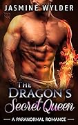 The Dragon's Secret Queen