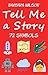 Tell Me a Story Kids Storyt...