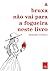 A Bruxa Não Vai para a Fogueira neste Livro